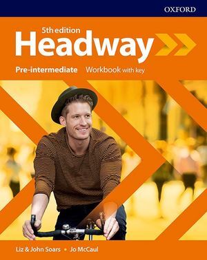HEADWAY 5TH EDITION PRE-INTERMEDIATE. WORKBOOK WITH KEY