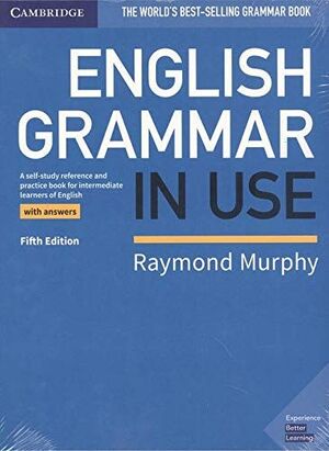ENGLISH GRAMMAR IN USE FIFTH EDITION. BOOK WITH ANSWERS AND SUPPLEMENTARY EXERCI