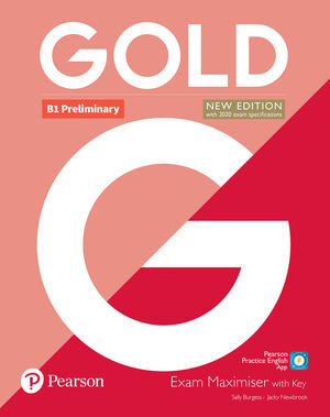 GOLD B1 PRELIMINARY NEW EDITION EXAM MAXIMISER WITH KEY