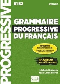 GRAMMAIRE PROGRESSIVE DU FRANÇAIS - AVANCÉ - 3º ÉDITION - LIVRE + CD AUDIO + APP