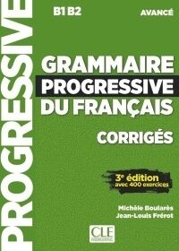GRAMMAIRE PROGRESSIVE DU FRANÇAIS 3ª ÉDITION - CORRIGES - AVANCE