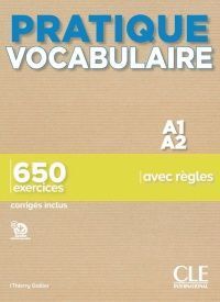 PRACTIQUE VOCABULAIRE. NIV. A1-A2