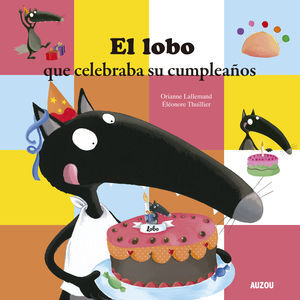 EL LOBO QUE CELEBRABA CUMPLEAÑOS