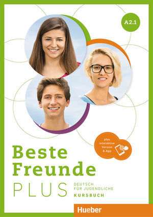 BESTE FREUNDE PLUS A2.1 KURSBUCH&CODE