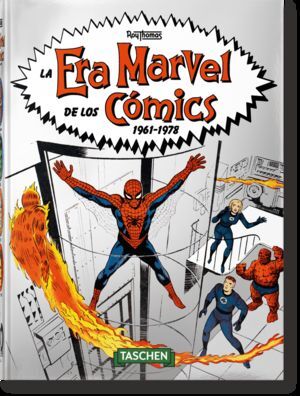 LA ERA MARVEL DE LOS CÓMICS 19611978. 40TH ED