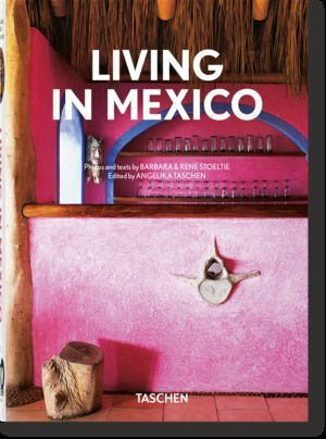 LIVING IN MEXICO 40TH ED (ES/IT/POR)