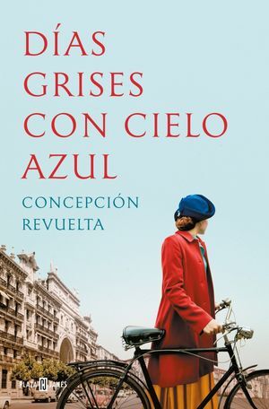 DIAS GRISES CON CIELO AZUL