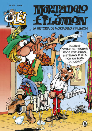 OLE MORTADELO 107. HISTORIA DE MORTADELO