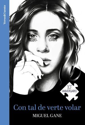 CON TAL DE VERTE VOLAR (ED. 10 ANIVERSARIO)