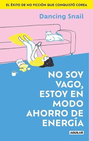 NO SOY VAGO, ESTOY EN MODO AHORRO DE ENERGÍA