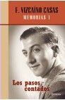 LOS PASOS CONTADOS. MEMORIAS I