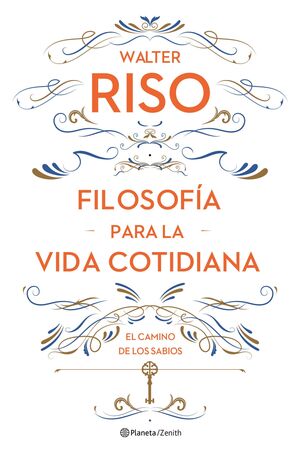 FILOSOFIA PARA LA VIDA COTIDIANA