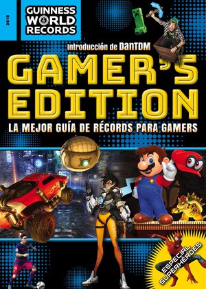 GUINNESS WORLD RECORDS 2018 ESPECIAL VIDEOJUEGOS