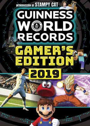 GUINNESS WORLD RECORDS 2019 GAMER´S EDITION