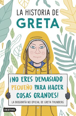 LA HISTORIA DE GRETA THUNBERG