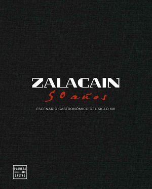 ZALACAIN. 50 AÑOS