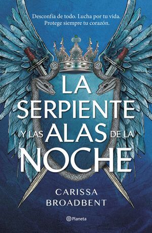 LA SERPIENTE Y LAS ALAS DE LA NOCHE  (EDICIÓN DELUXE)