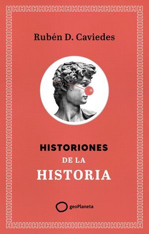 HISTORIONES DE LA HISTORIA