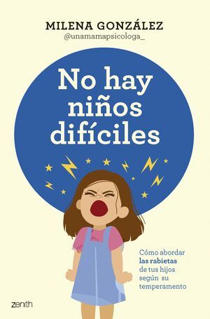 NO HAY NIÑOS DIFICILES