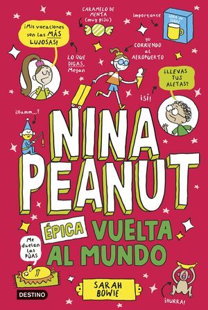 NINA PEANUT 3. EPICA VUELTA AL MUNDO
