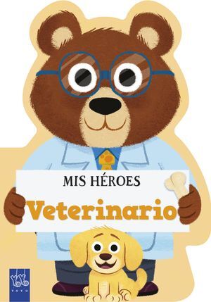 MIS HEROES. VETERINARIO