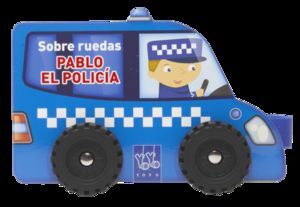 SOBRE RUEDAS. PABLO EL POLICÍA