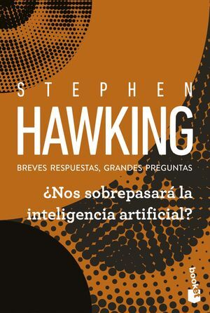 ¿NOS SOBREPASARA LA INTELIGENCIA ARTIFICIAL?