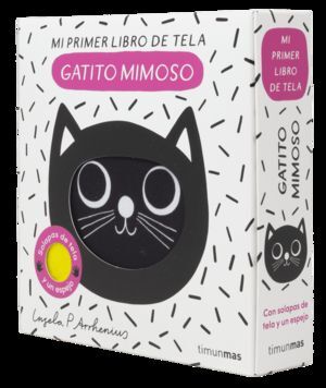 GATITO MIMOSO. MI PRIMER LIBRO DE TELA