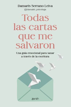 TODAS LAS CARTAS QUE ME SALVARON