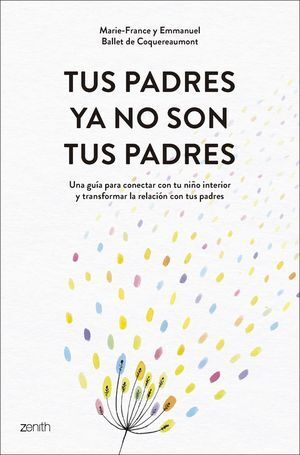 TUS PADRES YA NO SON TUS PADRES
