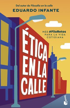 ETICA EN LA CALLE
