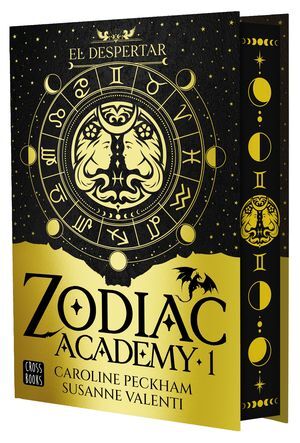 ZODIAC ACADEMY 1. EL DESPERTAR. EDICION ESPECIAL