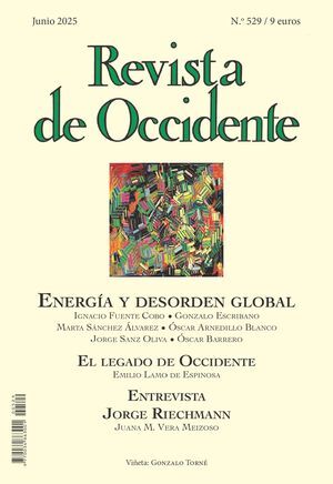 REVISTA DE OCCIDENTE 529: ENERGÍA Y DESORDEN GLOBAL