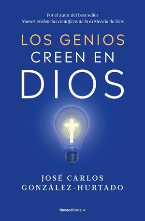 LOS GENIOS CREEN EN DIOS
