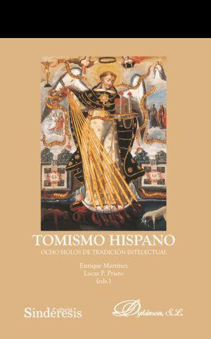 TOMISMO HISPANO. OCHO SIGLOS DE TRADICIÓN INTELECTUAL