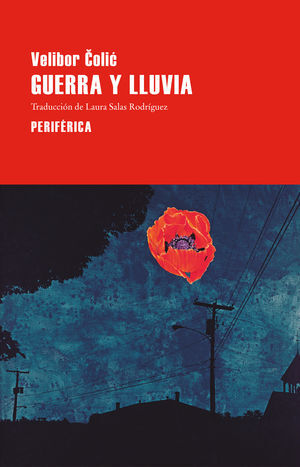GUERRA Y LLUVIA