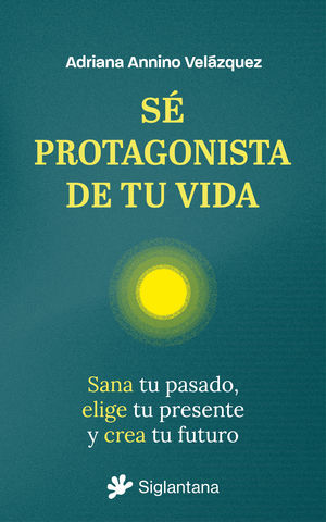 SE PROTAGONISTA DE TU VIDA
