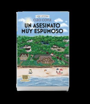 UN ASESINATO MUY ESPUMOSO (COZY MYSTERY)