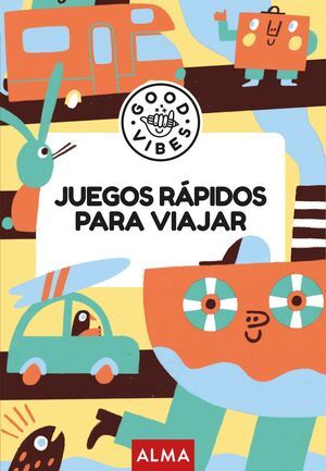JUEGOS RAPIDOS PARA VIAJAR (GOOD VIBES)