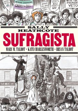 SALLY HEATHCOTE.SUFRAGISTA (11ª ED.)