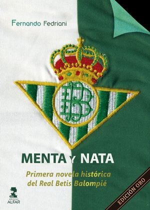 MENTA Y NATA. EDICIÓN ORO