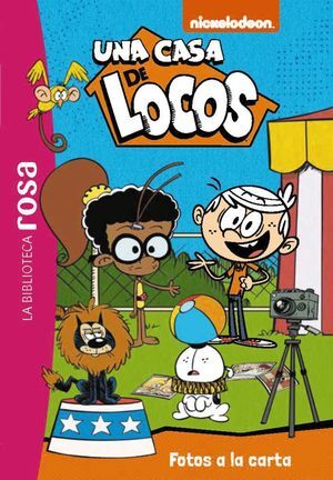 LA BIBLIOTECA ROSA. UNA CASA DE LOCOS, 12. FOTOS A LA CARTA