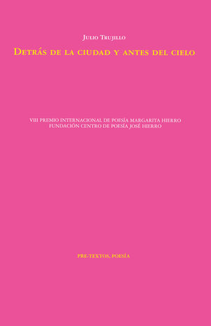 DETRAS DE LA CIUDAD Y ANTES DEL CIELO