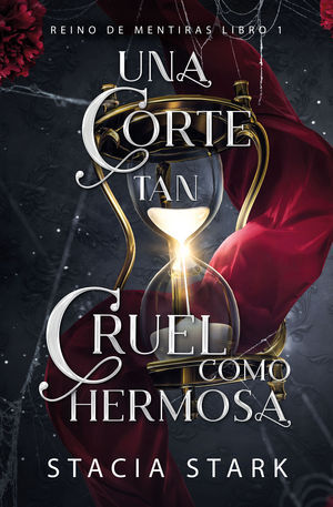 UNA CORTE TAN CRUEL COMO HERMOSA