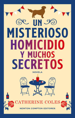 UN MISTERIOSO HOMICIDIO Y MUCHOS SECRETOS