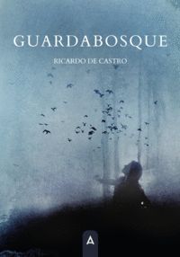 GUARDABOSQUE