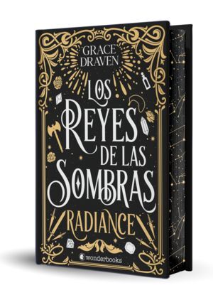 LOS REYES DE LAS SOMBRAS. RADIANCE (EDICIÓN ESPECIAL LIMITADA EN TAPA DURA CON C