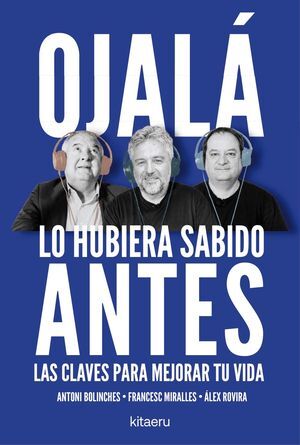 OJALÁ LO HUBIERA SABIDO ANTES
