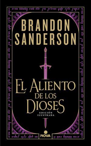 EL ALIENTO DE LOS DIOSES (EDICIÓN ILUSTRADA)