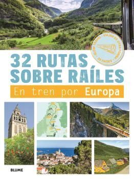 32 RUTAS SOBRE RAILES